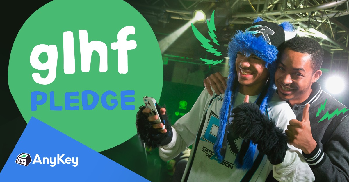 AnyKey GLHF Pledge banner