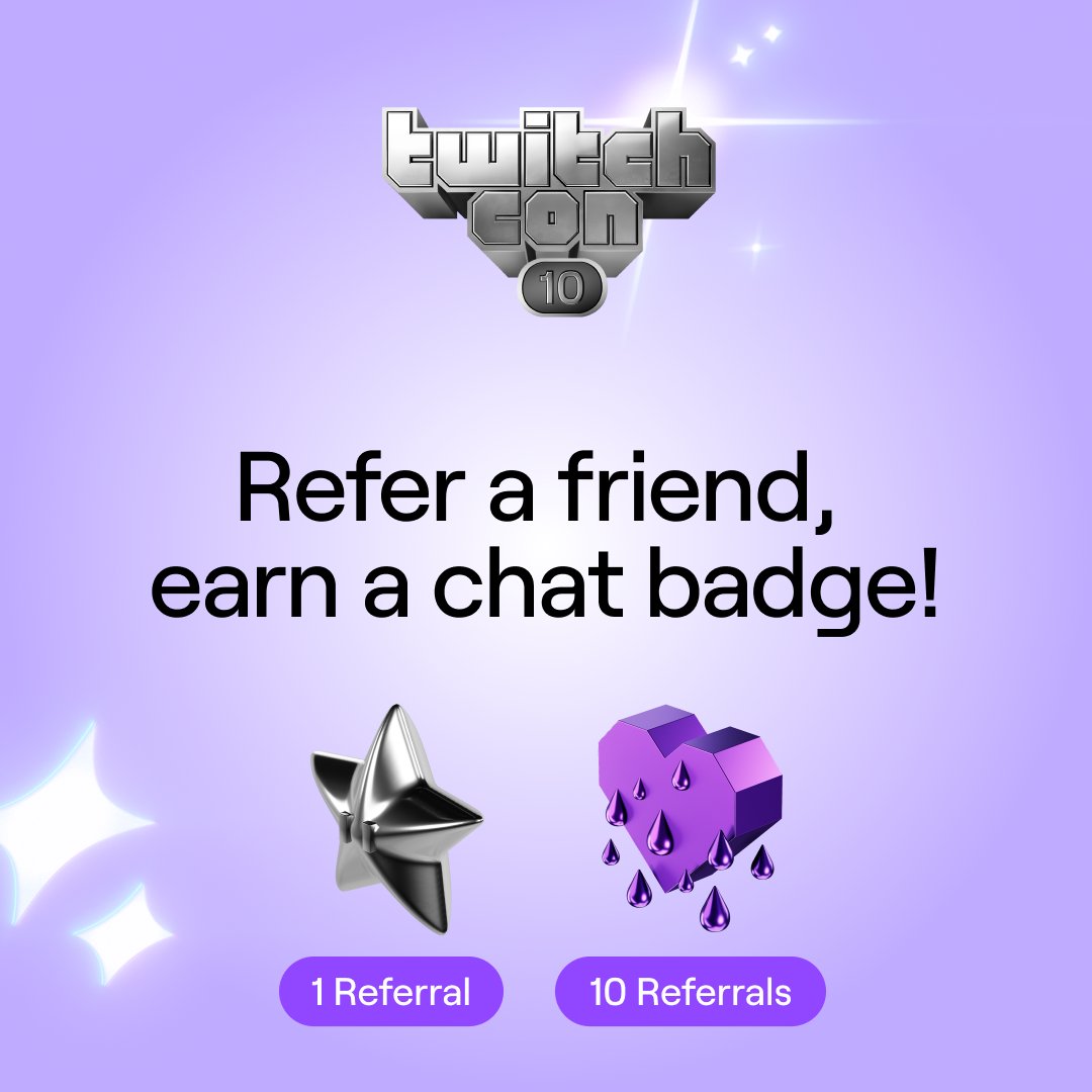 TwitchCon 2025 referral program chat badges key art